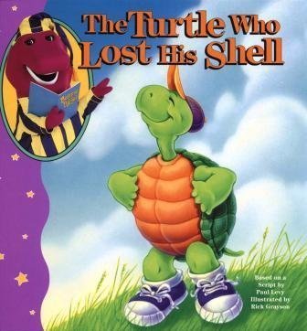 Beispielbild fr The Turtle Who Lost His Shell (Bedtime With Barney) zum Verkauf von Wonder Book