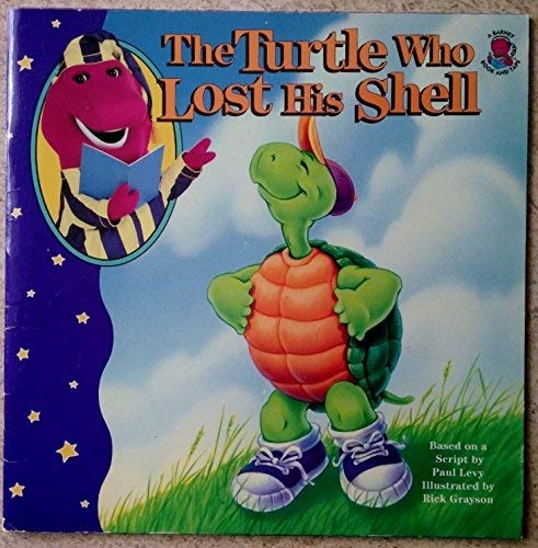 Stock image for The Turtle Who Lost His Shell for sale by Alf Books