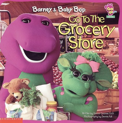 Beispielbild fr Barney and Baby Bop Go to the Grocery Store (Go to --- Series) zum Verkauf von SecondSale