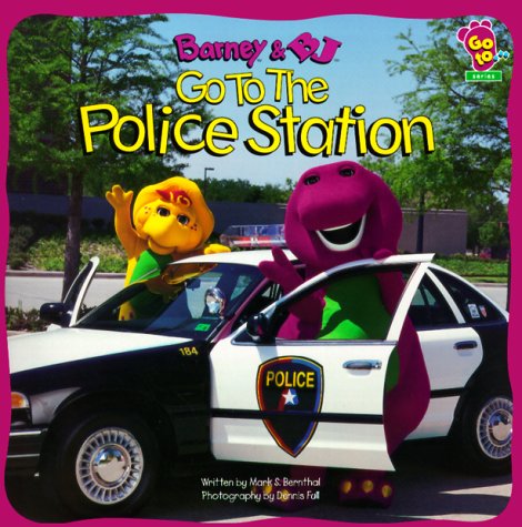 9781570642388: Barney & Bj Go to the Police Station