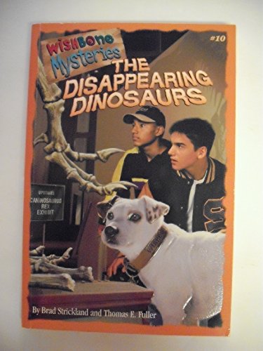 Beispielbild fr The Disappearing Dinosaurs (Wishbone Mysteries) zum Verkauf von Wonder Book