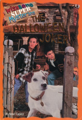 Stock image for The Halloween Joker (Wishbone Super Mysteries) for sale by BooksRun