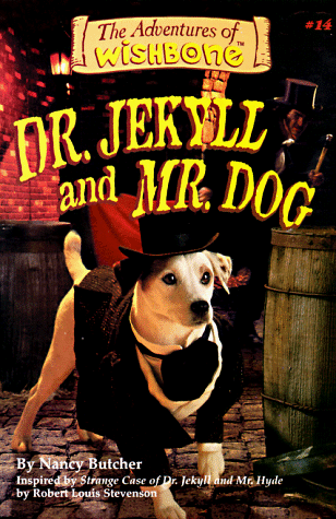 9781570643880: Dr. Jekyll and Mr. Dog (Adventures of Wishbone)