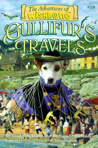 Stock image for Gullifur's Travels (Adventures of Wishbone #18) for sale by Irish Booksellers