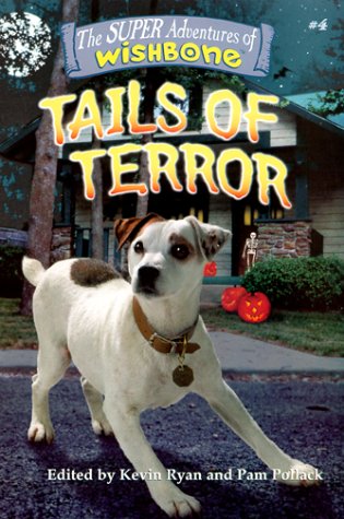 Beispielbild fr Tails of Terror (SUPER ADVENTURES OF WISHBONE) zum Verkauf von Jenson Books Inc