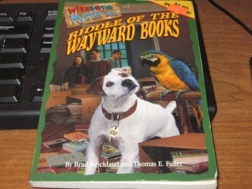 9781570644832: Riddle of the Wayward Books (Wishbone Mysteries Promotion , No 3)
