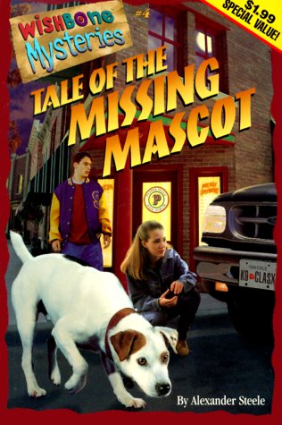Imagen de archivo de Tale of the Missing Mascot (Wishbone Mysteries Promotion , No 4) a la venta por Wonder Book