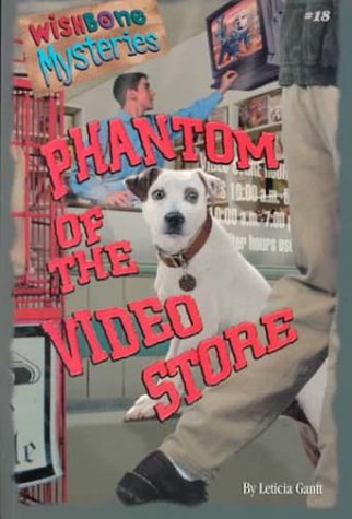 Beispielbild fr Phantom of the Video Store (Wishbone Mysteries) zum Verkauf von Wonder Book