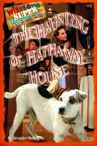 Beispielbild fr The Haunting of Hathaway House (Wishbone Super Mysteries) zum Verkauf von BooksRun