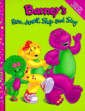 Barney's Run, Jump, Skip and Sing (9781570647291) by Scholastic Inc.