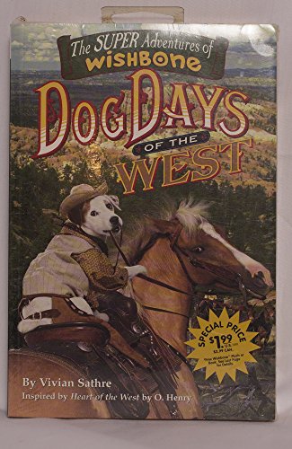 Stock image for Dog Days of the West for sale by Wonder Book