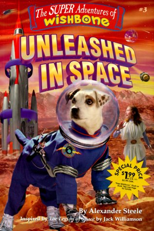 Stock image for Unleashed in Space (Super Adventures of Wishbone) for sale by Wonder Book