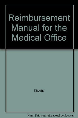 9781570661471: Reimbursement Manual for the Medical Office: A Comprehensive Guide to Coding, Billing & Fee Management