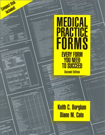 9781570662126: Medical Practice Forms: Every Form You Need to Succeed (Book with CD-ROM)