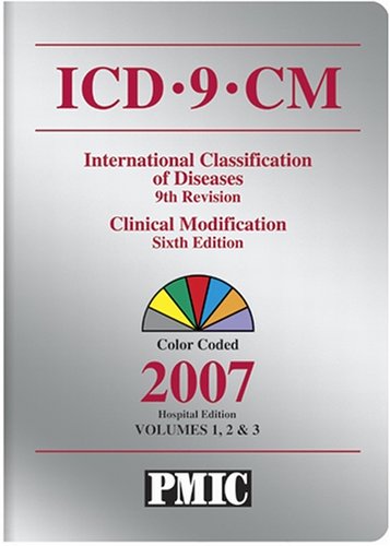 Imagen de archivo de ICD-9-CM 2007 Hospital Coders Choice, Volumes 1, 2 & 3 a la venta por Thomas F. Pesce'