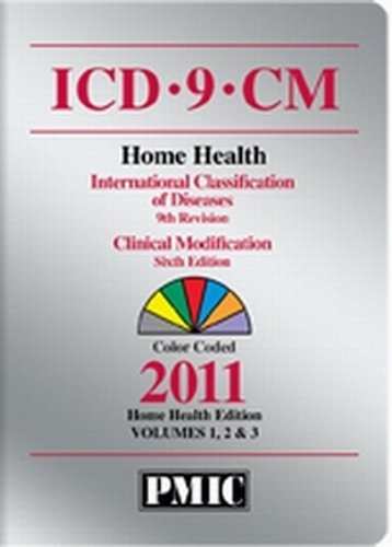 Stock image for ICD-9-CM 2011 Home Health Edition, Volumes 1, 2 & 3 for sale by HPB-Red