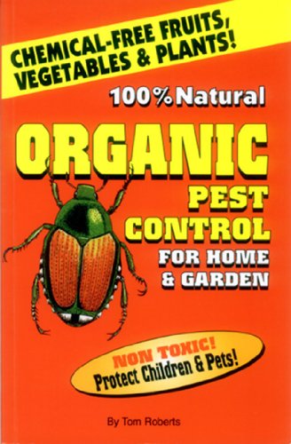 Beispielbild fr Organic Pest Control for Home & Garden zum Verkauf von Wonder Book