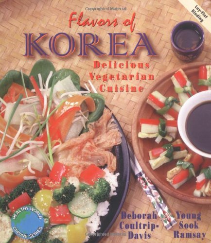 Beispielbild fr Flavors of Korea: Delicious Vegetarian Cuisine (Healthy World Cuisine) zum Verkauf von Wonder Book