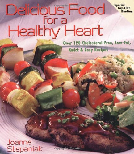 Stock image for Delicious Food for a Healthy Heart (Delicious Recipes for Life) for sale by SecondSale