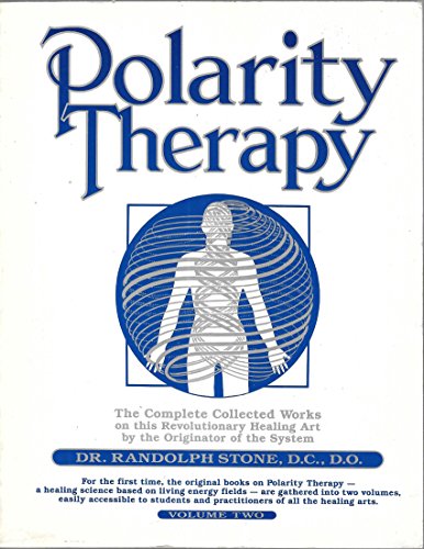 Imagen de archivo de Polarity Therapy - Volume II a la venta por GF Books, Inc.
