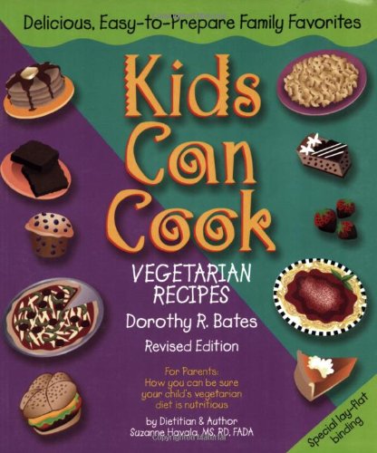 Imagen de archivo de Kids Can Cook (Vegetarian Recipes Kitchen-Tested by Kids for Kids) a la venta por Gulf Coast Books