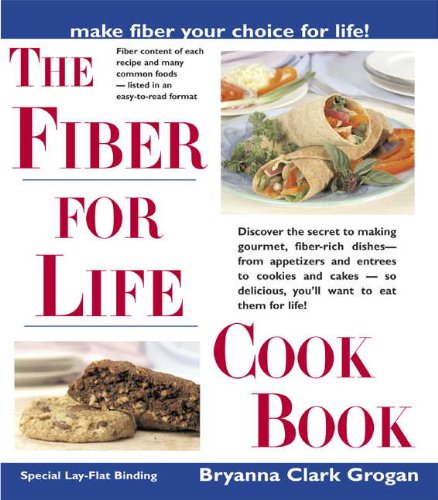 9781570671340: The Fiber for Life Cookbook