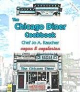 Beispielbild fr The Chicago Diner Cookbook zum Verkauf von Wonder Book