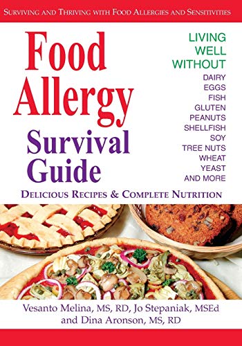 

Food Allergy Survival Guide: Surviving and Thriving With Food Allergies and Sensitivities [Soft Cover ]
