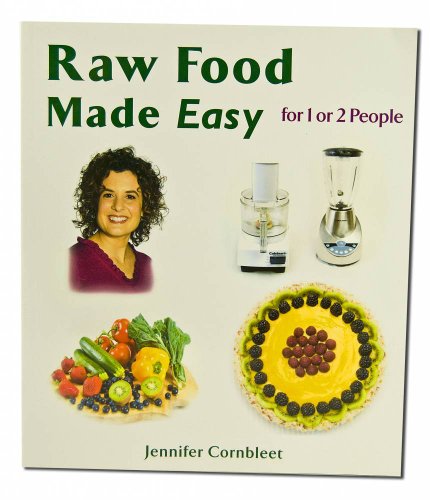 Beispielbild fr Raw Food Made Easy: For 1 or 2 People zum Verkauf von SecondSale