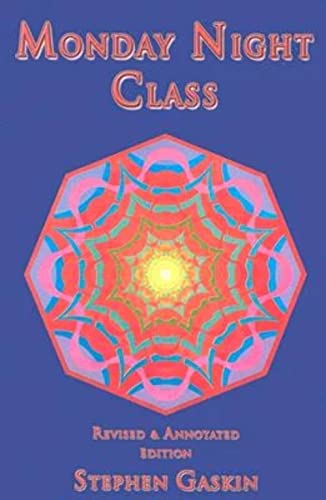 Monday Night Class (Paperback) - Stephen Gaskin