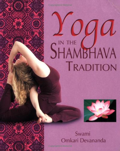 9781570671999: Yoga Shambhava Style
