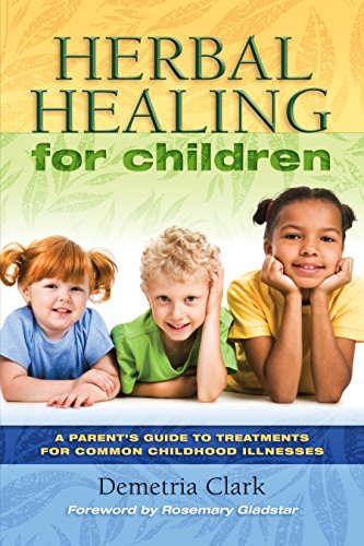 Beispielbild fr Herbal Healing for Children zum Verkauf von Blackwell's
