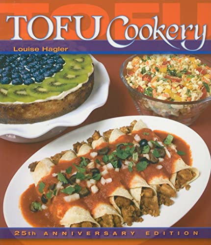 Stock image for Tofu Cookery (25th Anniversary) for sale by Goodwill of Colorado