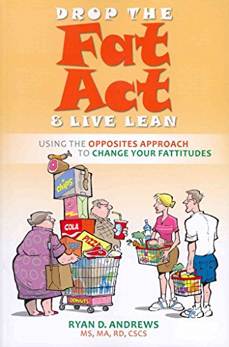 Stock image for Drop the Fat Act & Live Lean for sale by SecondSale