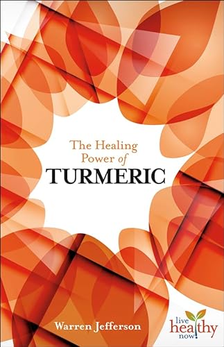 Stock image for The Healing Power of Turmeric for sale by ThriftBooks-Atlanta