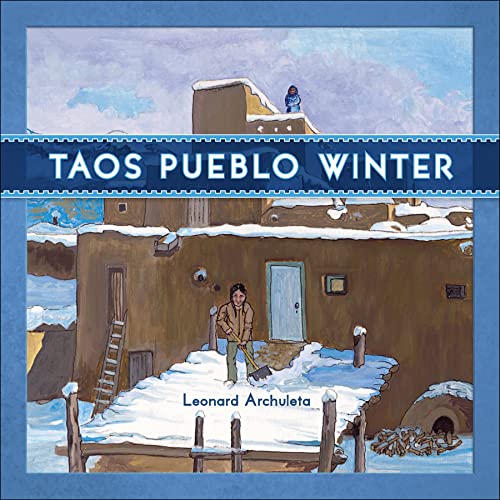 Stock image for Taos Pueblo Winter (Taos Pueblo Four Seasons, 1) [Board book] The Taos Pueblo Tiwa Language Program and Archuleta, Leonard for sale by Lakeside Books