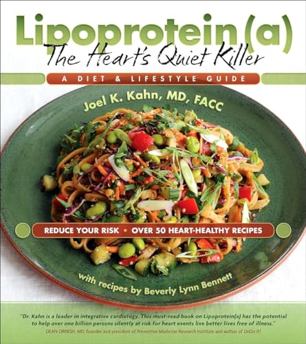 Imagen de archivo de Lipoprotein(a), The Heart's Quiet Killer: A Diet & Lifestyle Guide a la venta por HPB-Ruby