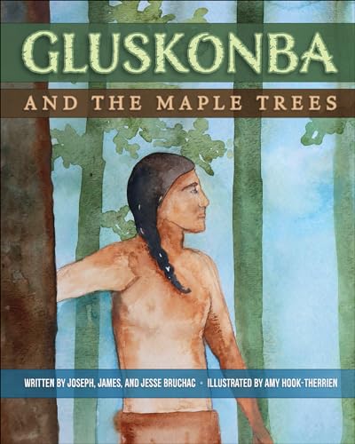Stock image for Gluskonba and the Maple Trees (Algonquian Languages and English Edition) for sale by Fallen Leaf Books