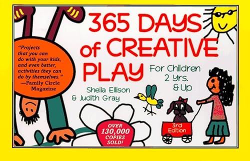 Stock image for 365 Days of Creative Play : For Children 2 Years and Up for sale by Better World Books: West