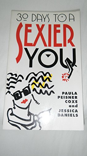 Beispielbild fr 30 Days to a Sexier You zum Verkauf von Aaron Books