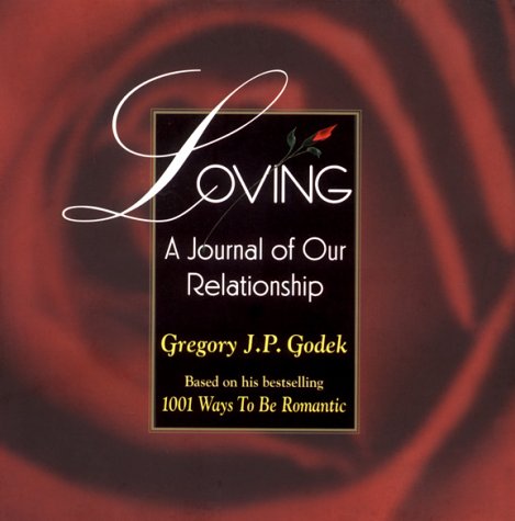 Beispielbild fr Loving: A Journal of Our Relationship zum Verkauf von ThriftBooks-Dallas