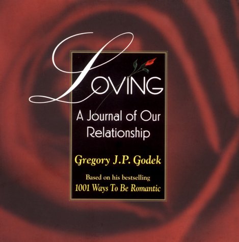 Stock image for Loving: A Journal of Our Relationship for sale by ThriftBooks-Dallas