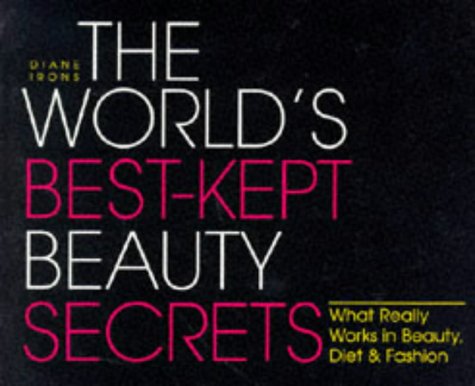 Stock image for The World's Best-Kept Beauty Secrets for sale by Ken's Book Haven