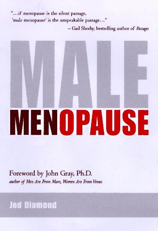 Beispielbild fr Male Menopause zum Verkauf von BookHolders