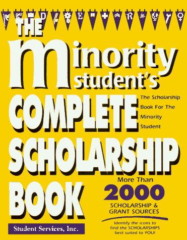 Beispielbild fr The Minority and Women's Complete Scholarship Book zum Verkauf von Wonder Book