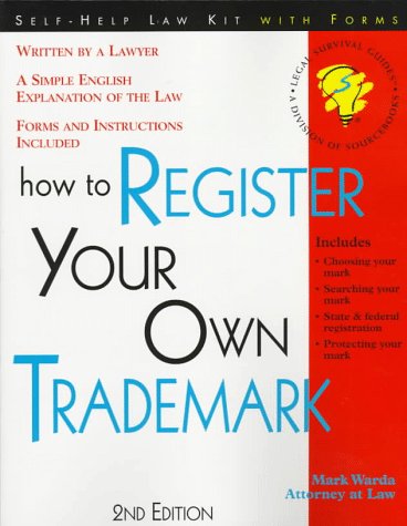 9781570712265: How to Register Your Own Trademark: With Forms