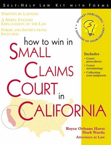 Stock image for How to Win in Small Claims Court in California (Legal Survival Guides) for sale by Ergodebooks