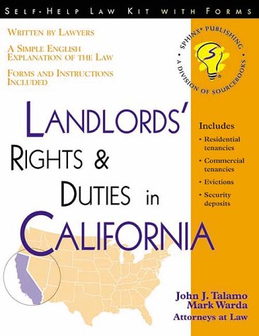 Stock image for Landlord's Rights & Duties in California (Self-Help Law Kit with Forms) for sale by SecondSale