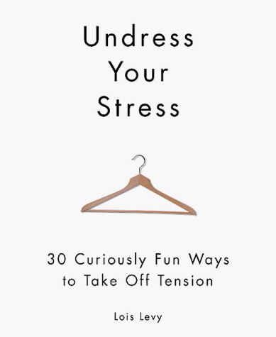 Beispielbild fr Undress Your Stress zum Verkauf von Wonder Book