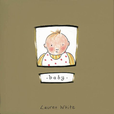 Baby (9781570715204) by White, Lauren